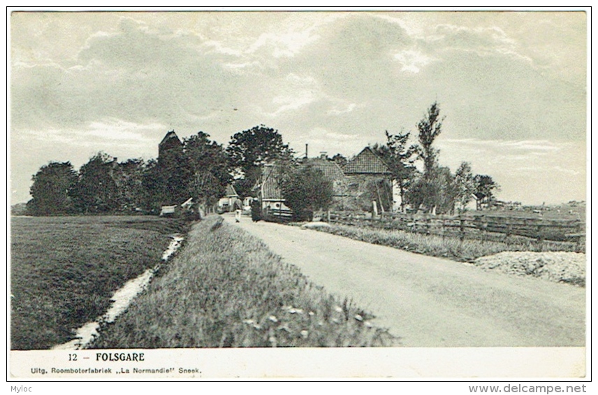 Folsgare. Uitg. Roomboterfabriek "La Normandie" Sneek - Andere & Zonder Classificatie