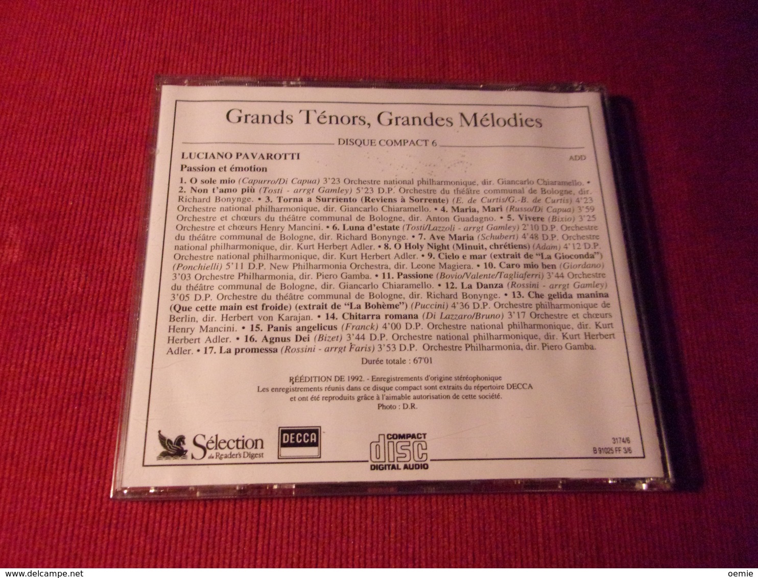 SELECTION DU READER'S DIGEST  °° LES GRANDS TENORS GRANDES LUCIANO PAVAROTTI  CD DUREE TOTALES 67 Mn 01 - Opere