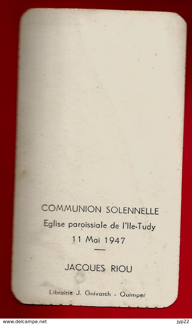 Image Pieuse Holy Card Communion Jacques Riou Eglise De L' Ile Tudy 17-05-1947 - Ed J.G. 15 Lib Guivarch Quimper - Images Religieuses