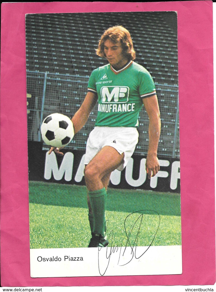 Carte Football  ASSE Saint Etienne Osvaldo Piazza Dédicacée Authentique Publicité Manufrance 1970 - Calcio