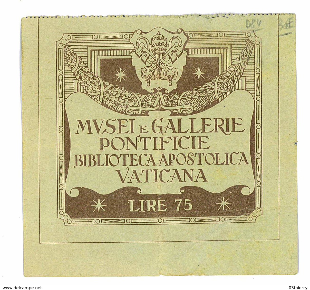 TICKET D'ENTREE BIBLIOTHEQUE APOSTOLIQUE DU VATICAN - Biglietti D'ingresso