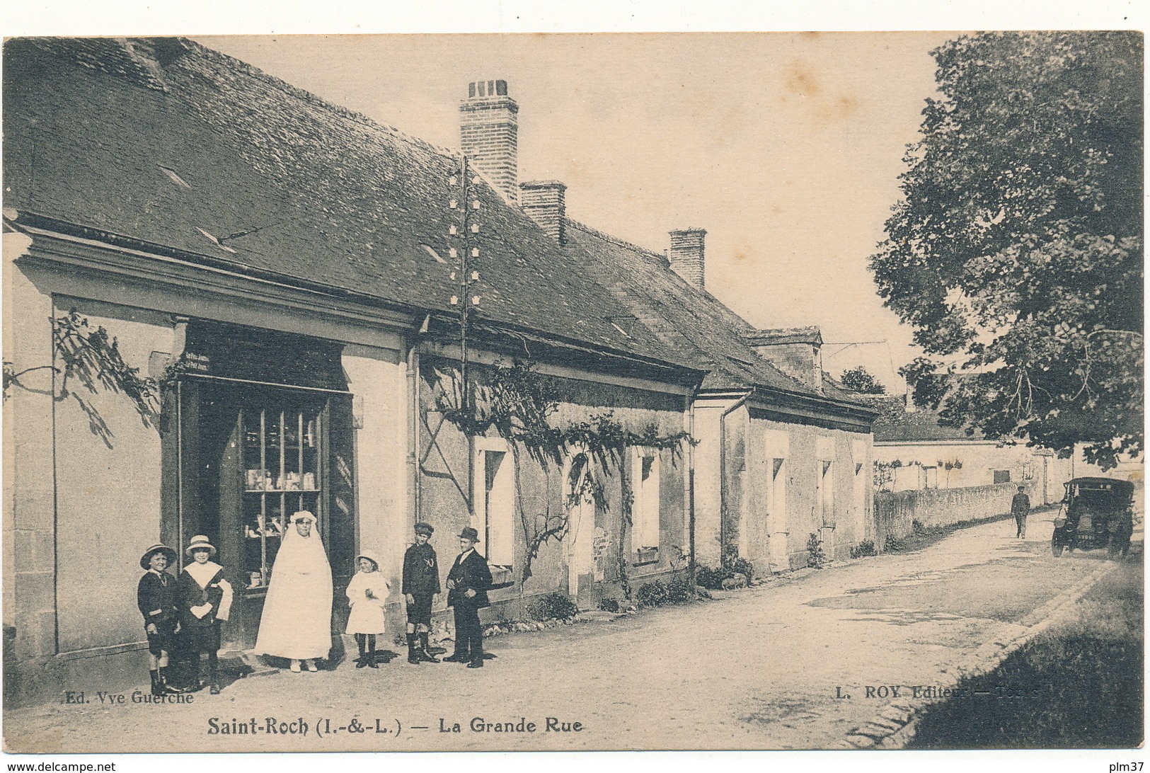 SAINT ROCH - La Grande Rue - Fondettes