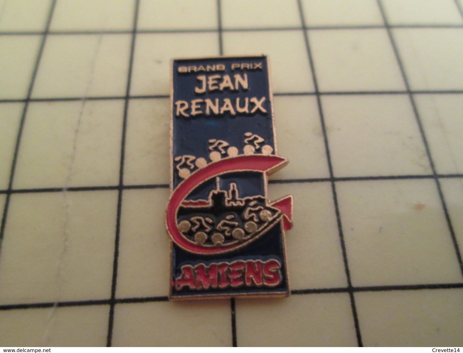 610c Pin's Pins / Beau Et Rare / SPORTS : CYCLISME ROUE VELO GRAND PRIX JEAN RENAUX AMIENS - Cycling