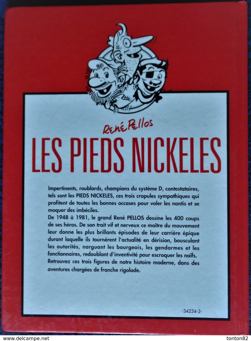 René Pellos / Corrald - Les Pieds Nickelés - ( Album 3 Récits ) - France Loisirs - ( 1990 ) . - Pieds Nickelés, Les