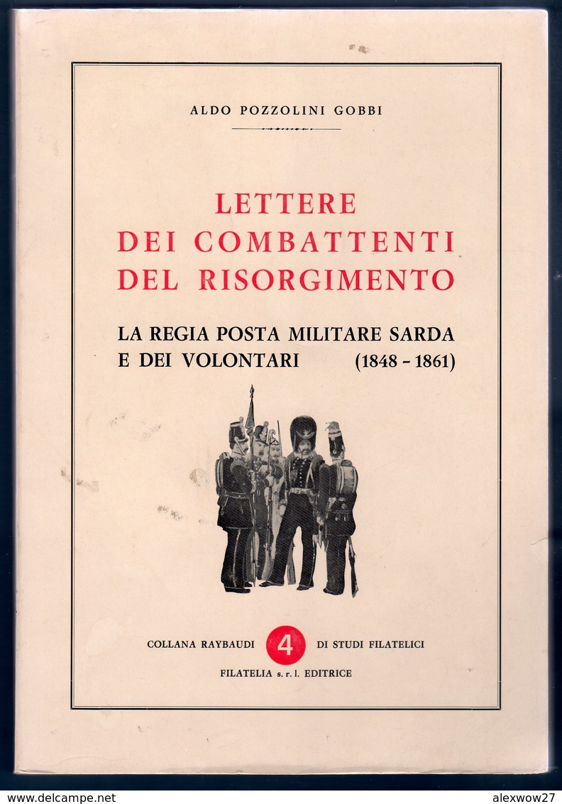 Lettere Dei Combattenti Del Risorgimento Buono Stato - Italia