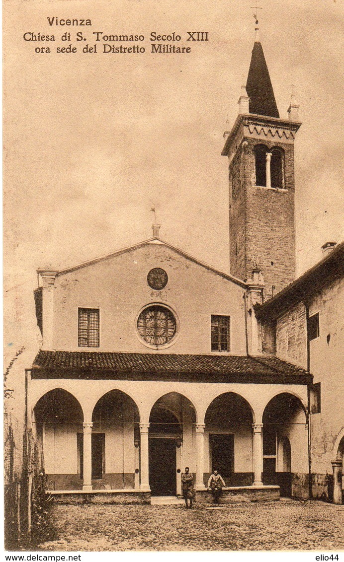 Vicenza - Chiesa Di San Tommaso Sec. XIII Ora Sede Del Distretto Militare - - Vicenza