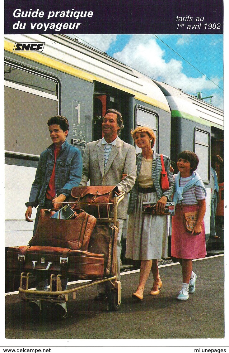 Guide Pratique Du Voyageur En Train SNCF 1982 + Tarifs 1982 + Calendrier Et Carte De Réduction - Sports & Tourism