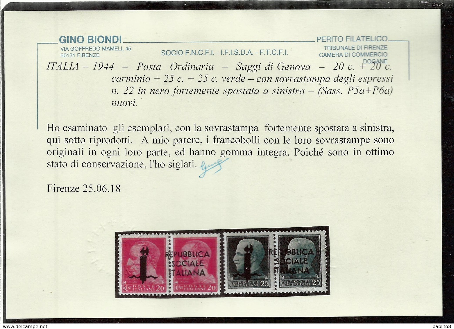 ITALIA REGNO ITALY 1944 VARIETÀ SAGGI REPUBBLICA SOCIALE ITALIANA RSI CENT. 20+20 & 25+25  MNH SAGGIO PROVA CERTIFICATO - Nuovi