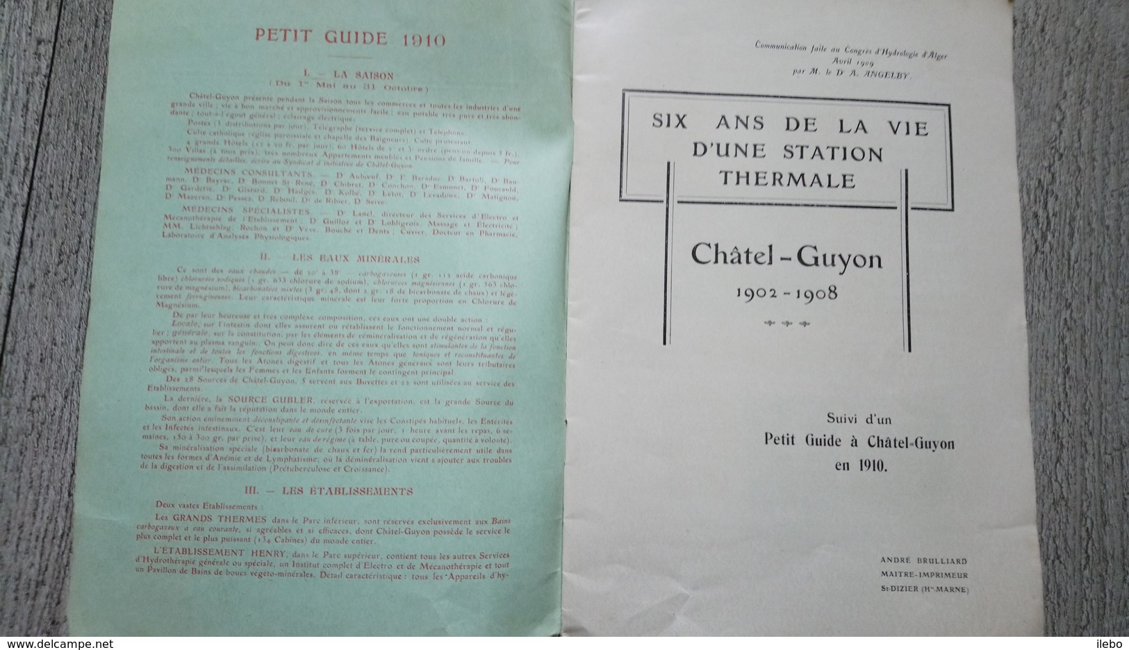 Châtel-guyon Six Ans De La Vie D'une Station Thermale 1902-1908 Angelby Guide Illustré Rare Santé Cure - Auvergne