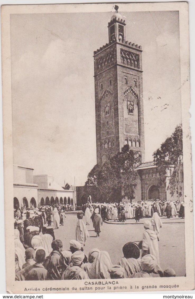Maroc :  CASABLANCA :  Arrivée  Cérémonie Du Sultan Pour La  Prière A La Grande  Mosquée   1936 - Casablanca