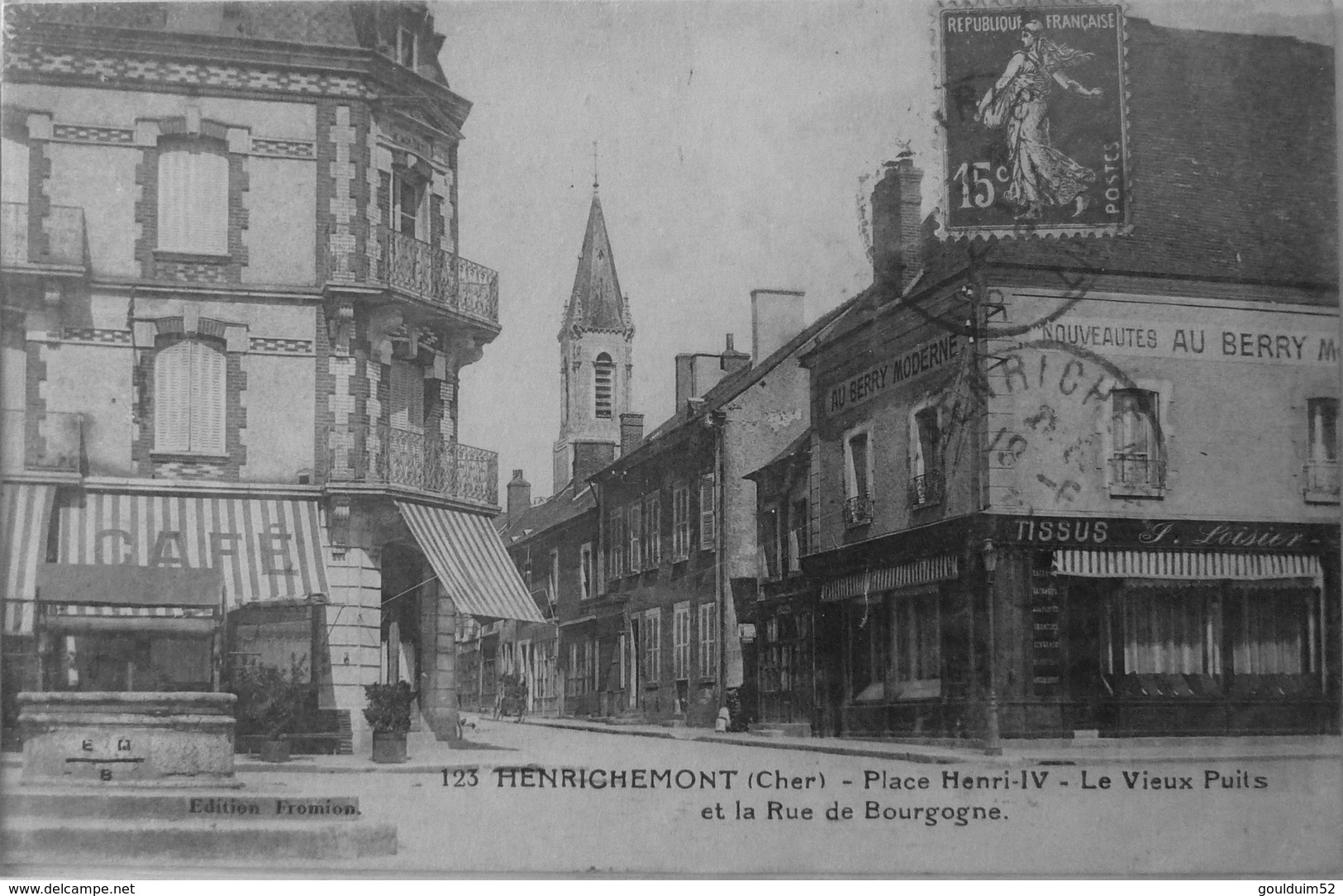 Place Henri IV, Le Vieux Puits Et La Rue De Bourgogne - Henrichemont