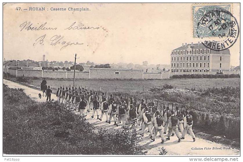 MILITARIA ( Casernes ) 17 - ROYAN : Caserne CHAMPLAIN ( Animation : Défilé De Troupes ) CPA - Charente Maritime - Casernes