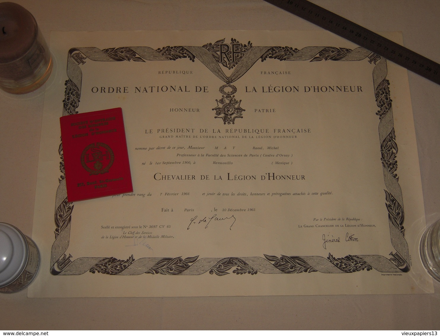 Diplome + Carte LH Ordre National De La Légion D'Honneur 1965 Signé Par Le Général De Gaulle - May Sciences Orsay - Diplômes & Bulletins Scolaires