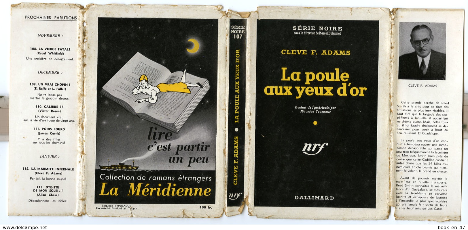 {43048} Cleve F. Adams " La Poule Aux Yeux D'or "; Gallimard Série Noire N° 107 ;  10 Novembre 1951 . - Série Noire