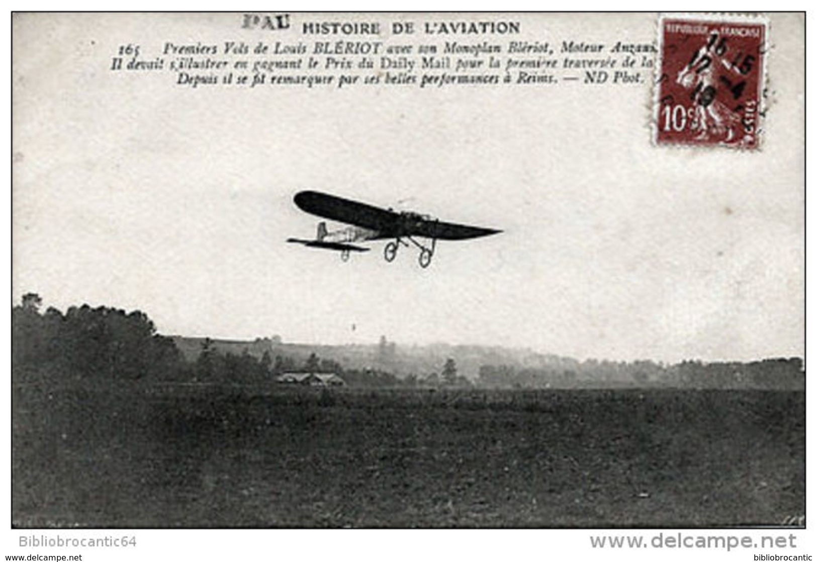 D64- PAU - HISTOIRE DE L'AVIATION < PREMIERS VOLS De LOUIS BLERIOT Sur MONOPLAN - Aviateurs