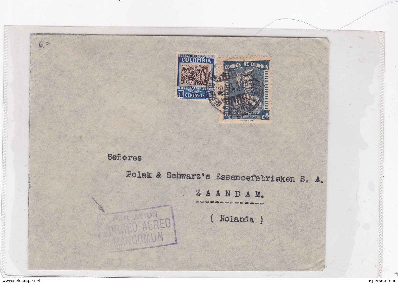 SOBRE ENVELOPE PAR AVION CIRCULEE COLOMBIA TO HOLANDA. CIRCA 1934.- BLEUP - Colombia