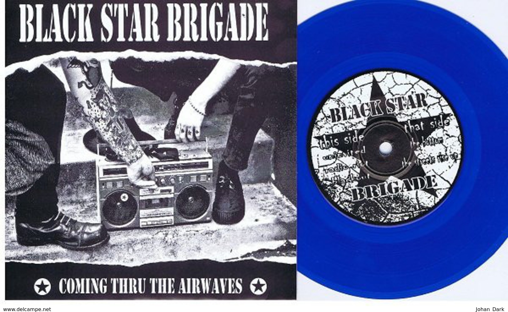 BLACK STAR BRIGADE : Coming Thru The Airwaves 7' EP 2001 . Blue Vinyl . US Punk Rock .  Comme Neuf / Near Mint - Punk