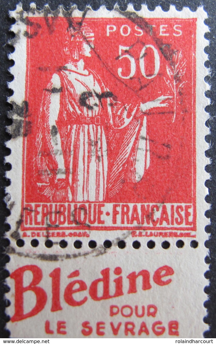 LOT R1752/514 - 1932 - TYPE PAIX - N°283a (I) PUB : BLEDINE POUR LE SEVRAGE - 1932-39 Paz