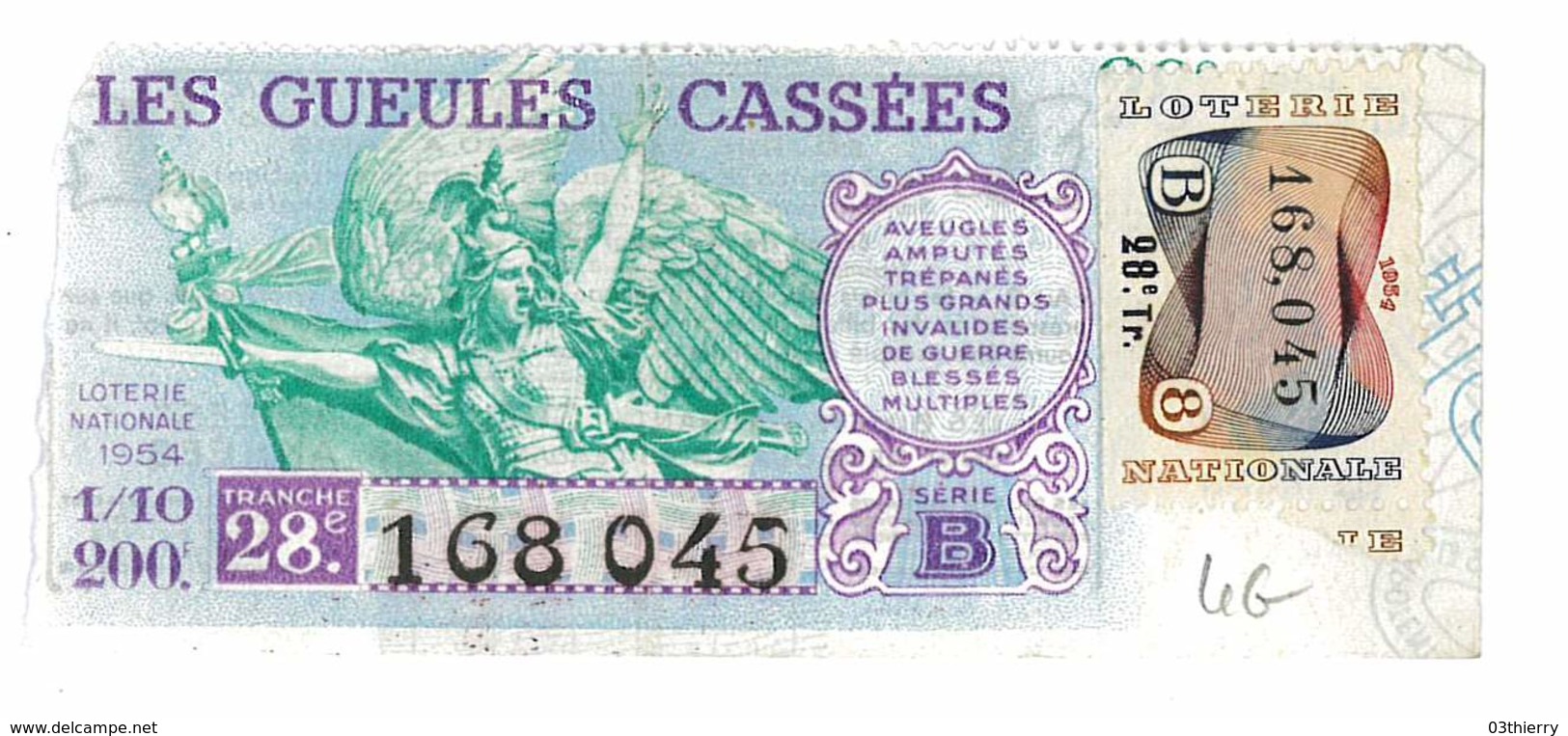 BILLET DE LOTERIE 1954 LES GUEULES CASSEES - Billets De Loterie