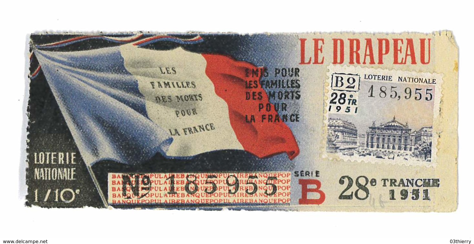 BILLET DE LOTERIE 1951 LE DRAPEAU - Billets De Loterie