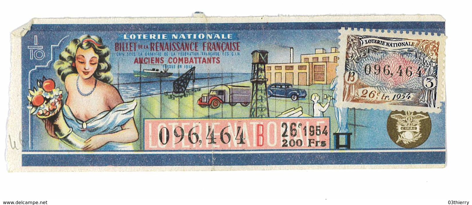 BILLET DE LOTERIE 1954 LA RENAISSANCE FRANCAISE - Billets De Loterie