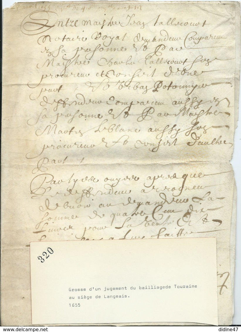 PARCHEMIN DE 4 PAGES - 1655 - Grosse D'un Jugement Du Bailliagede Touraine Au Siège De LANGEAIS - Cachets Généralité
