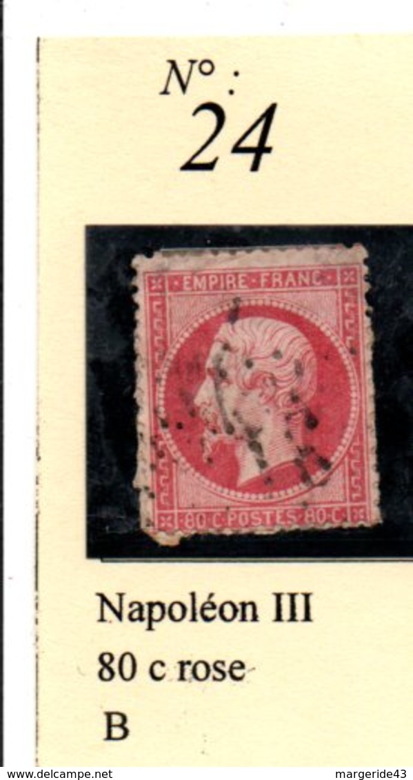 N°24  NAPOLEON III 80 C ROSE - 1862 Napoléon III