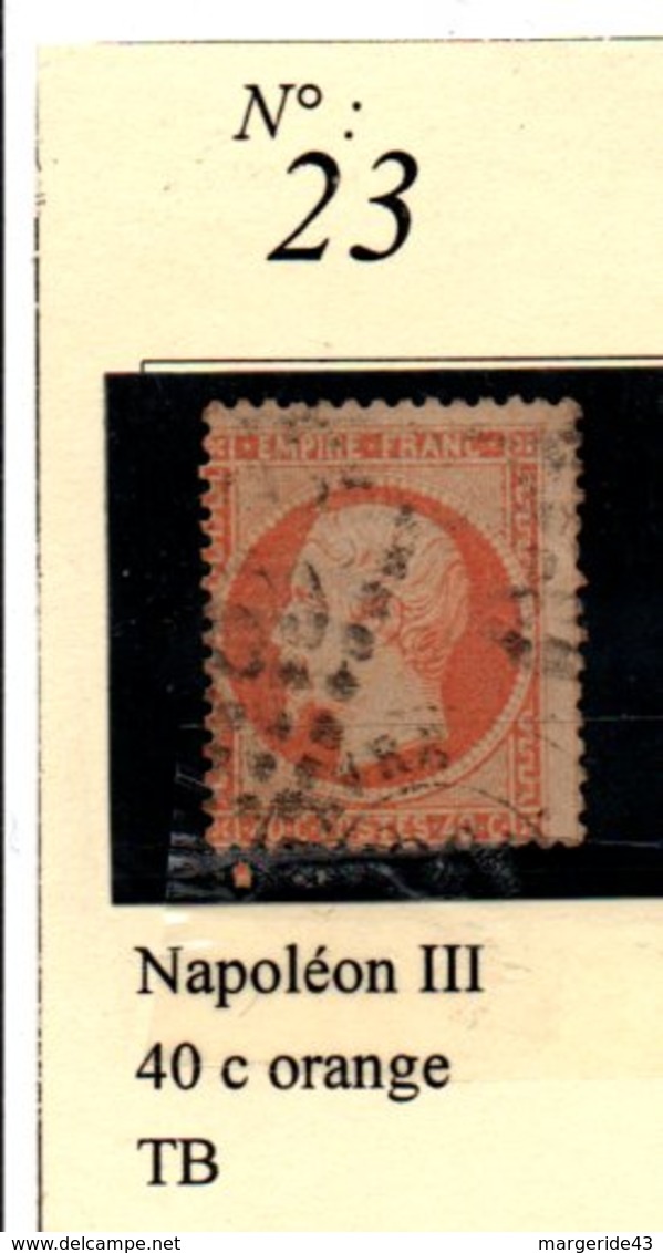 N°23  NAPOLEON III 40 C ORANGE - 1862 Napoleon III