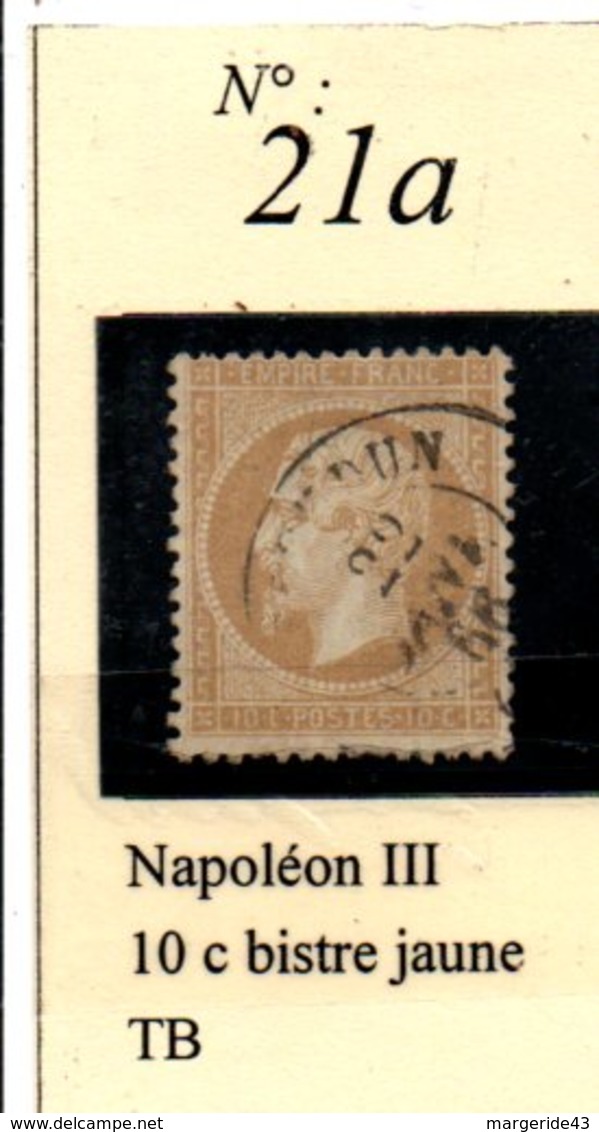 N°21a  NAPOLEON III 10 C BISTRE JAUNE - 1862 Napoléon III.