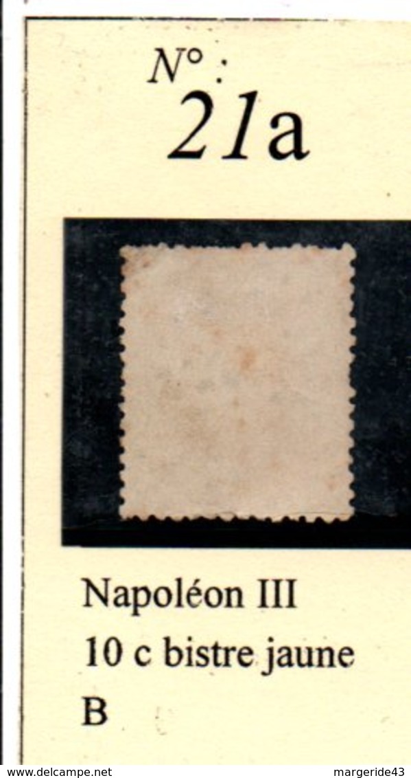 N°21a  NAPOLEON III 10 C BISTRE JAUNE - 1862 Napoléon III