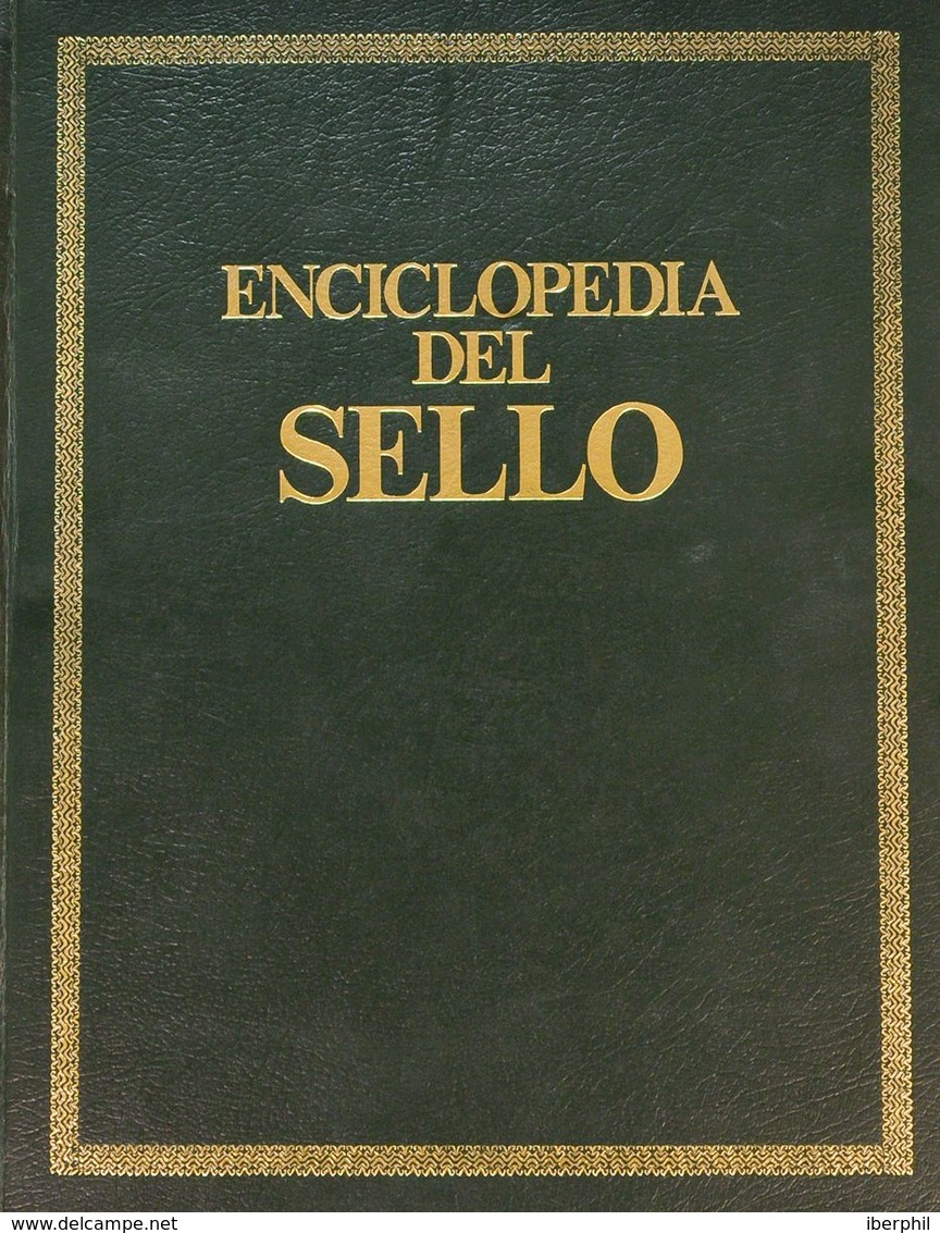 Bibliografía. 1975. LA ENCICLOPEDIA DEL SELLO, Tres Volúmenes. Ediciones Sarpe. Madrid, 1975. - Other & Unclassified