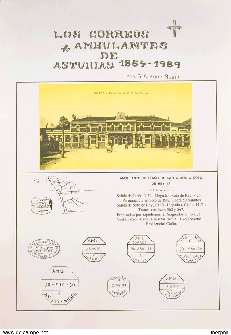 Bibliografía. 1993. LOS CORREOS AMBULANTES DE ASTURIAS 1854-1989. Guillermo Alvarez Rubio. Edición 1993. - Altri & Non Classificati