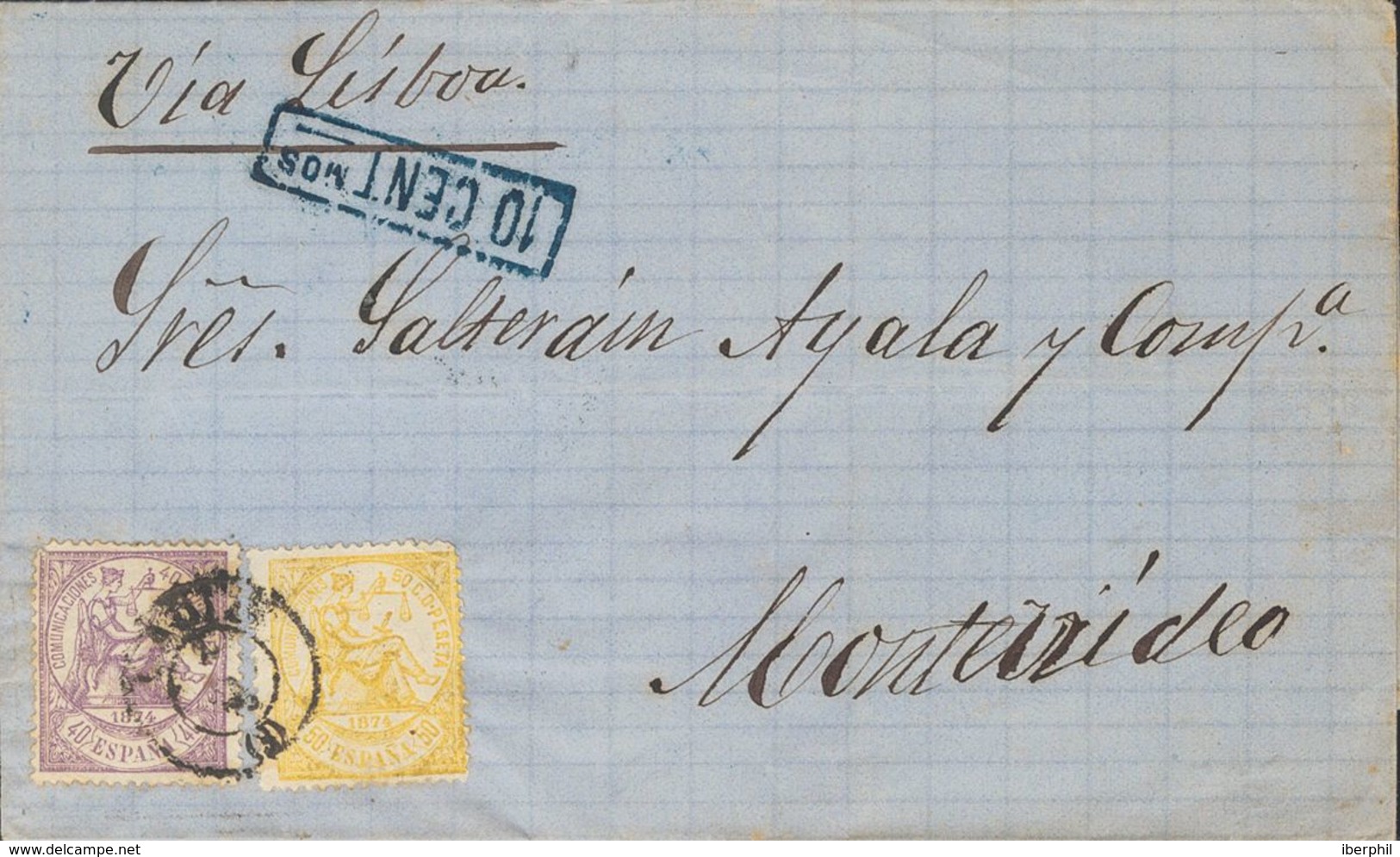 1º Y 2º Centenario. Sobre 148, 149 1875. 40 Cts Violeta Y 50 Cts Amarillo. CADIZ A MONTEVIDEO (URUGUAY). En El Frente Ma - Otros & Sin Clasificación