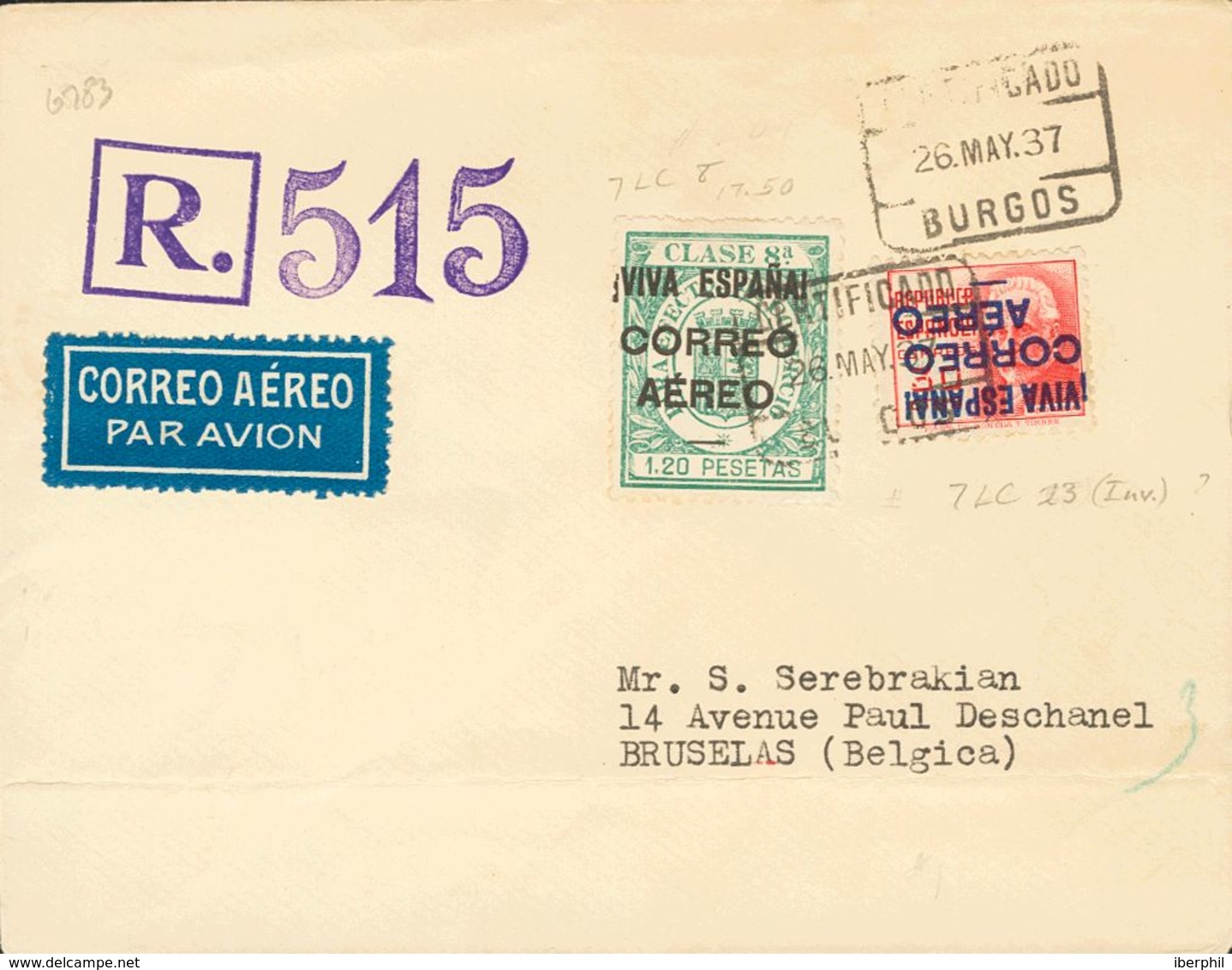 Emisiones Locales Patrióticas. Burgos. Sobre 74hi, 63 1937. 30 Cts Rosa SOBRECARGA INVERTIDA Y 1'20 Pts Verde. Certifica - Nationalistische Ausgaben