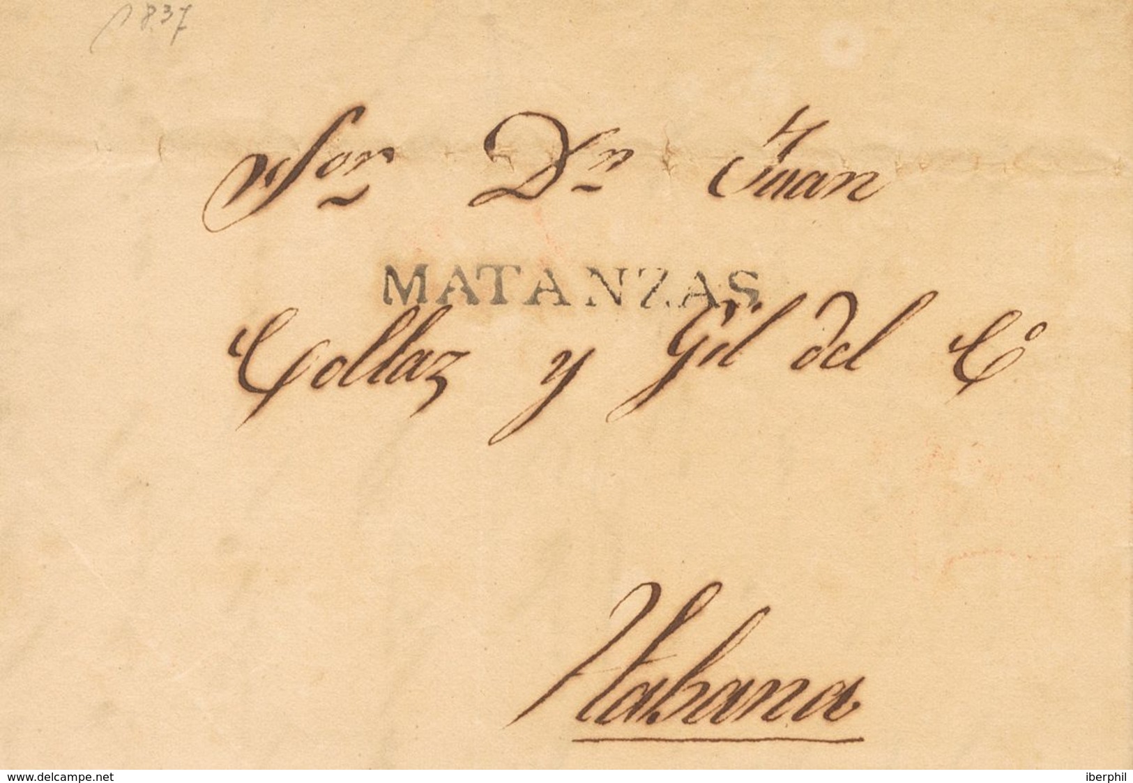 Cuba. Prefilatelia. Sobre 1824. Conjunto De Seis Cartas Prefilatélicas De Cuba, Circuladas Entre 1824 Y 1837, Y Con Las  - Kuba (1874-1898)