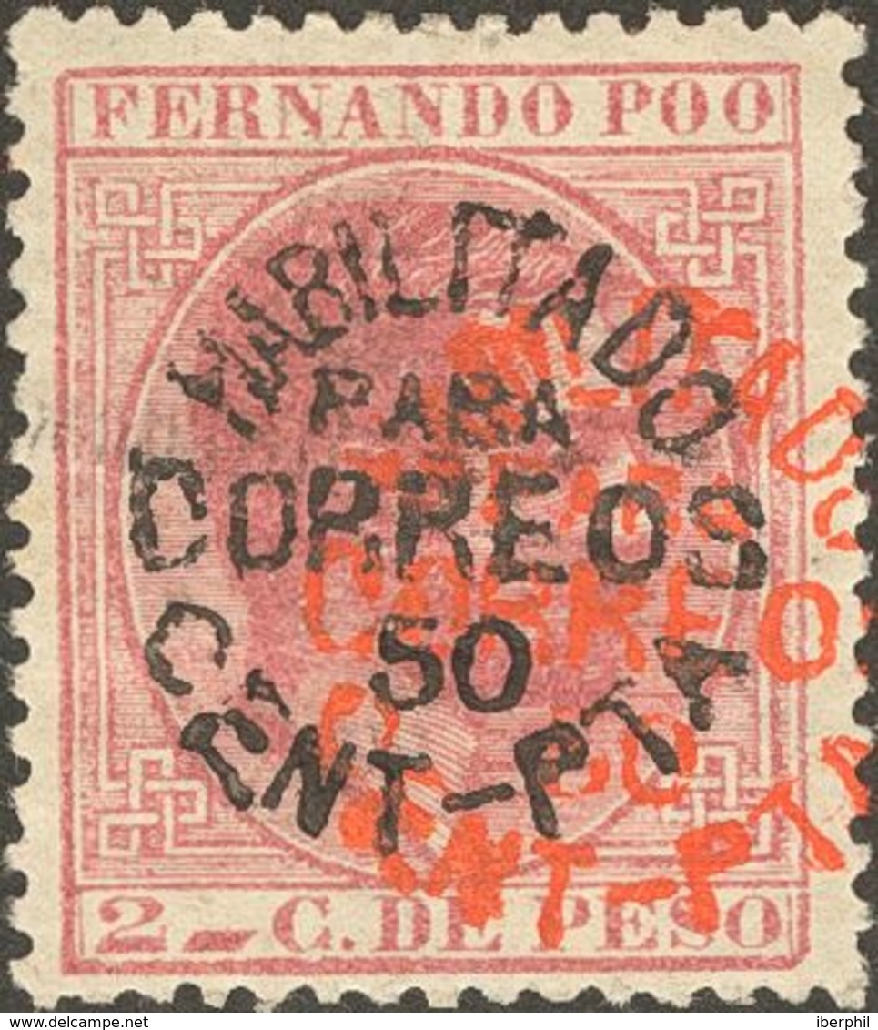 Fernando Poo. * 10 1884. 50 Cts Sobre 2 Cts Carmín. SOBRECARGA DOBLE, Una En Rojo Y La Otra En Negro. MAGNIFICO Y RARISI - Fernando Poo