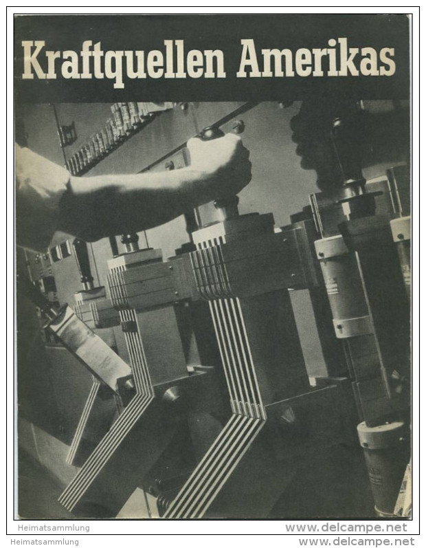 Kraftquellen Amerikas - 30 Seiten Mit Vielen Abbildungen 50er Jahre - 25cm X 19cm - Política Contemporánea