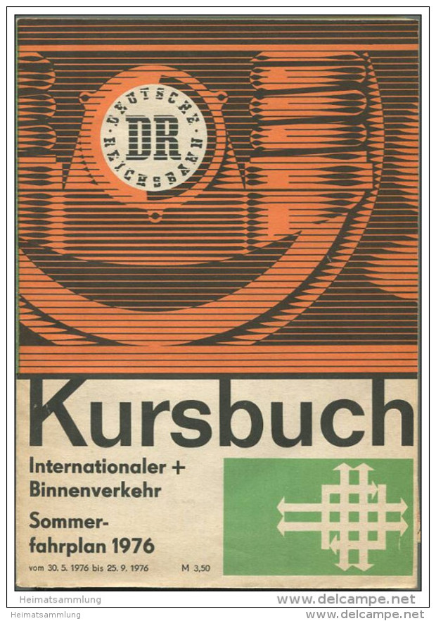 Kursbuch Der Deutschen Reichsbahn - Sommerfahrplan 1976 Mit 2 Übersichtskarten - Internationaler Und Binnenverkehr - Min - Europa