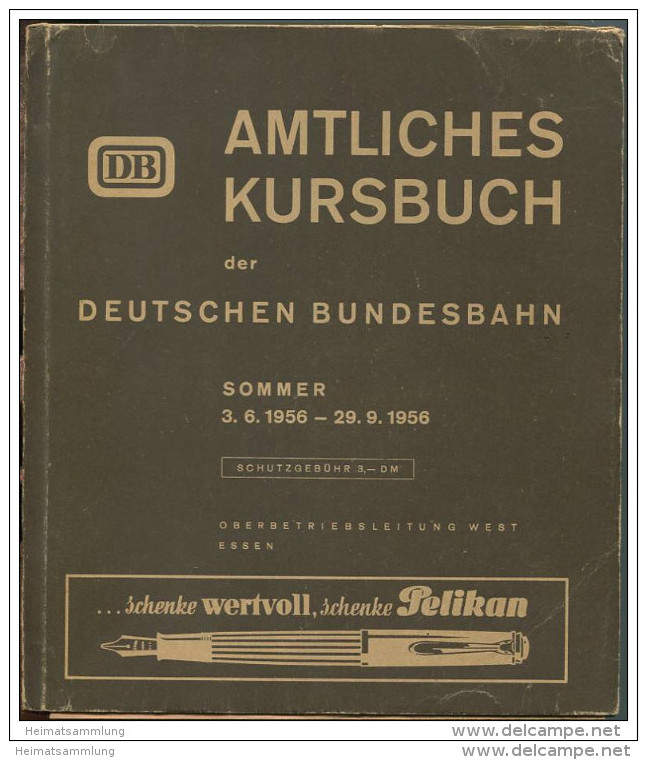 Amtliches Kursbuch Der Deutschen Bundesbahn - Sommer 1956 Mit Übersichtskarte Und Zug- Und Wagenverzeichnis - Oberbetrie - Europe