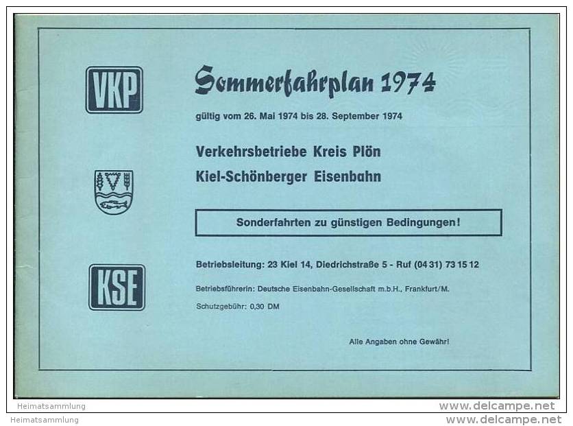 VKP Verkehrsbetriebe Kreis Plön - KSE Kiel-Schönberger Eisenbahn - Sommerfahrplan 1974 - Beiliegend Förde Fahrplan Somme - Europa