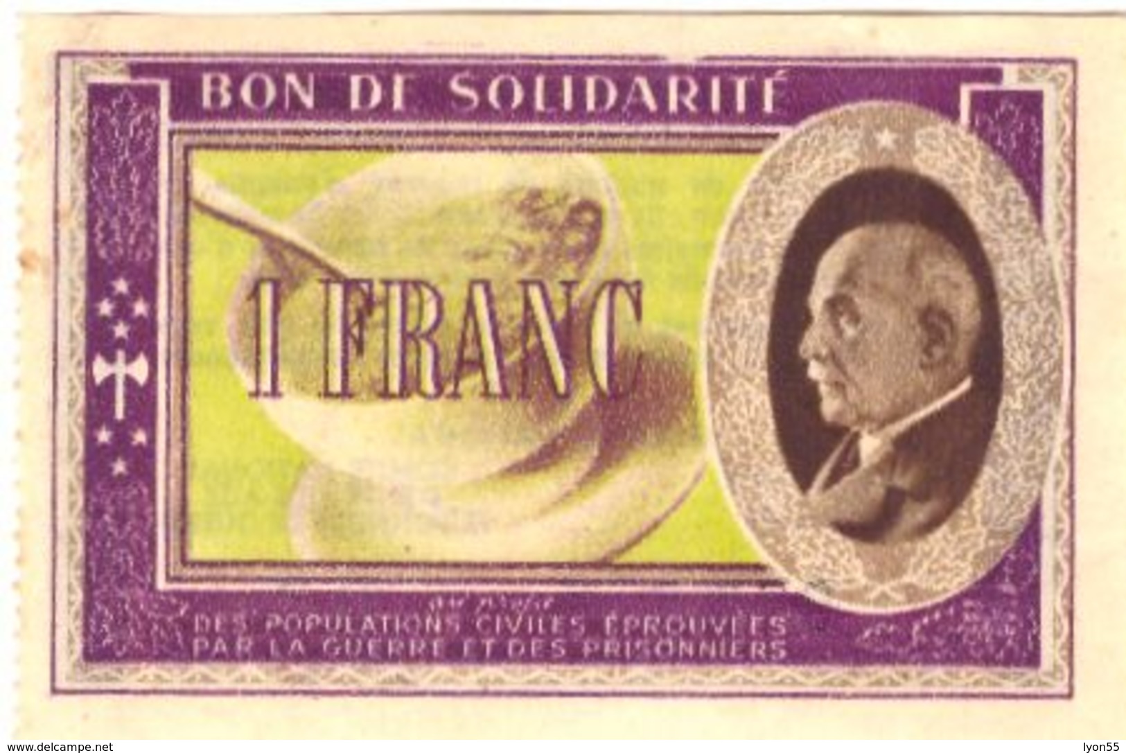 Bon De Solidarité 1 FRANC Profil Pétain 1942 Ou 1943 - Billets De Loterie