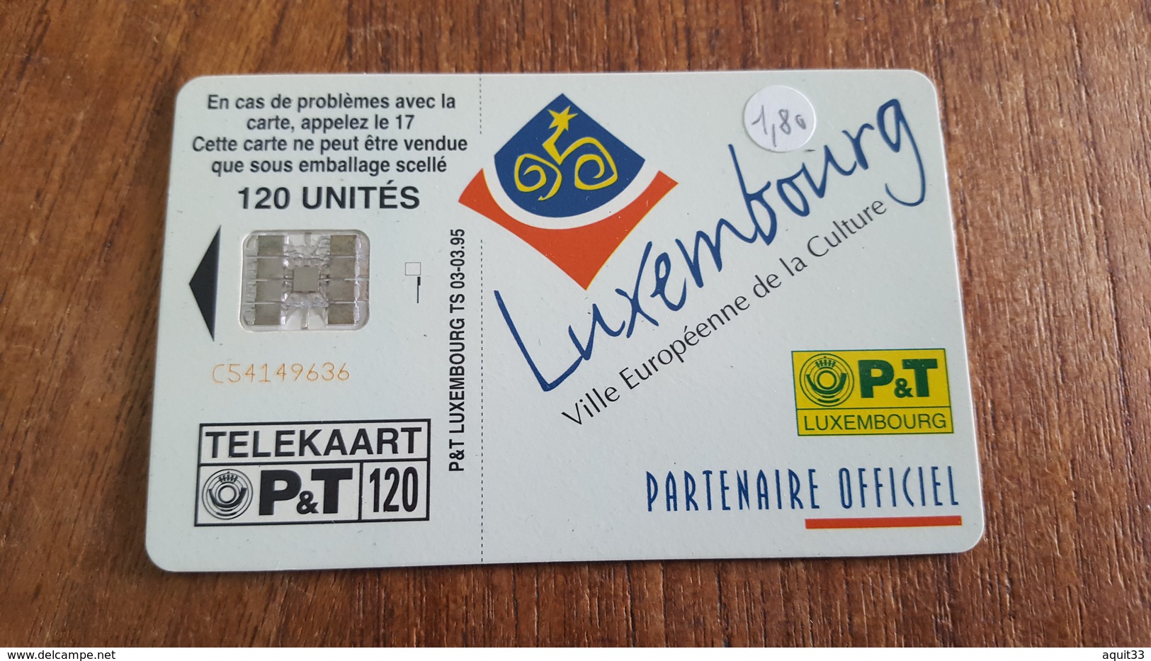 TÉLÉCARTE LUXEMBOURG TS03 03 1995 120UT VILLE EUROPÉENNE - Luxembourg