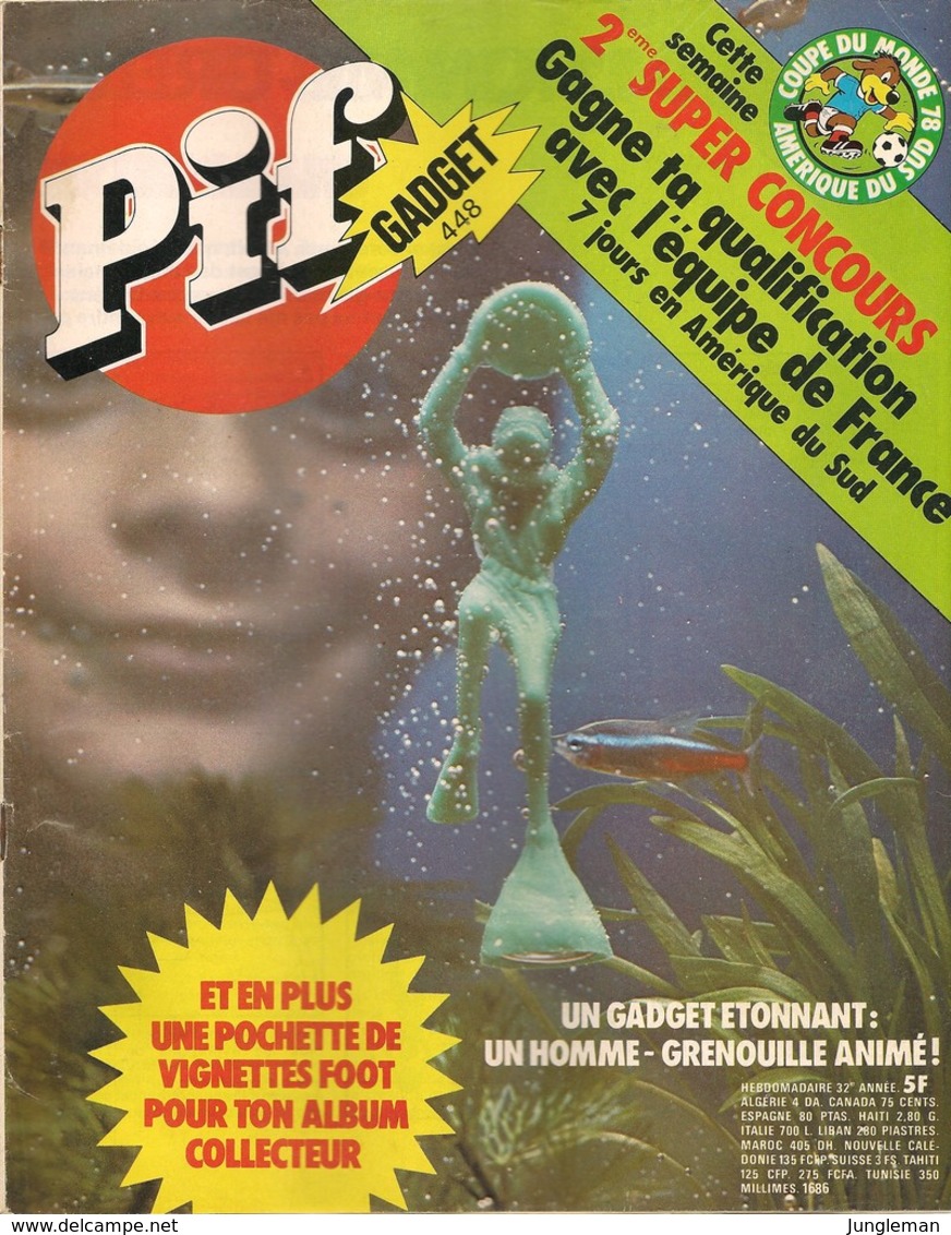 Pif Gadget N° 448 D'Octobre 1977 - Avec Rahan, Pinky, La Jungle En Folie, Placid & Muzo, Léo, Supermatou. Revue En BE - Pif & Hercule