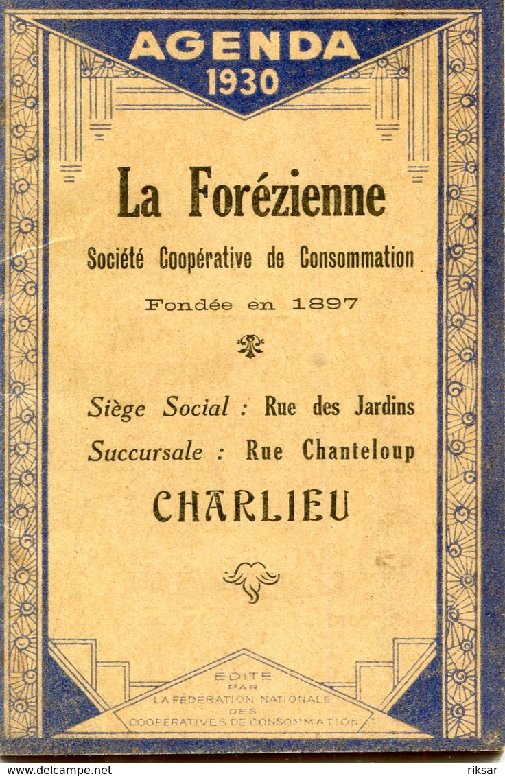 AGENDA 1930(LA FOREZIENNE)CHARLIEU - Petit Format : 1921-40