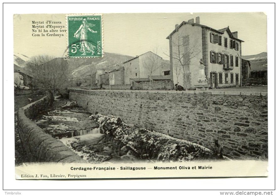 FRANCE (66) - SAILLAGOUSE (Pyrénées-Orientales) - Cerdagne Française - Monument Oliva Et Mairie - Autres & Non Classés