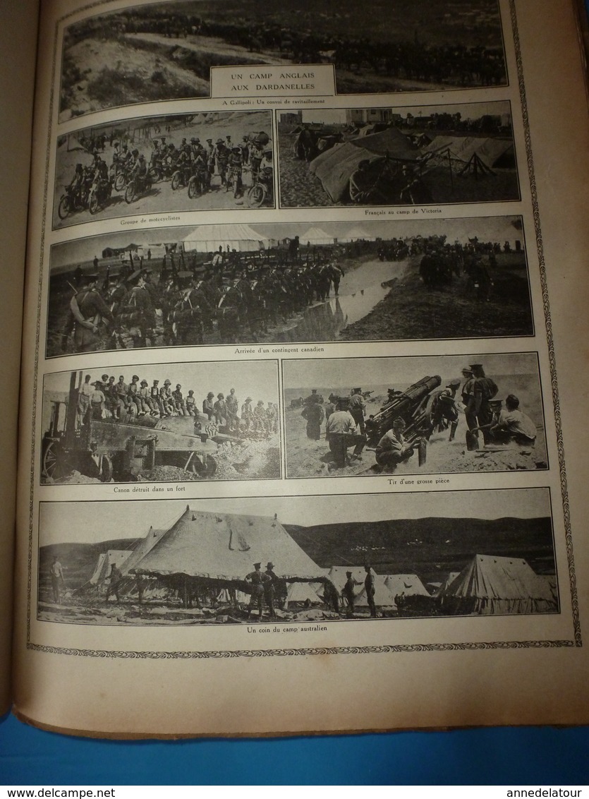 1914-18 LA GUERRE DOCUMENTÉE:Gallipoli;Canada,Australie et GB dans Dardanelles;Les navires;Charge à la baïonnette;etc