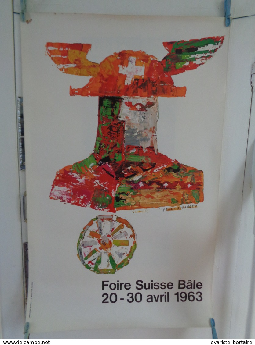 AFFICHE :   Foire SUISSE  Bâle 20-30 Avril 1963 , H101,7 L 63,7 - Affiches