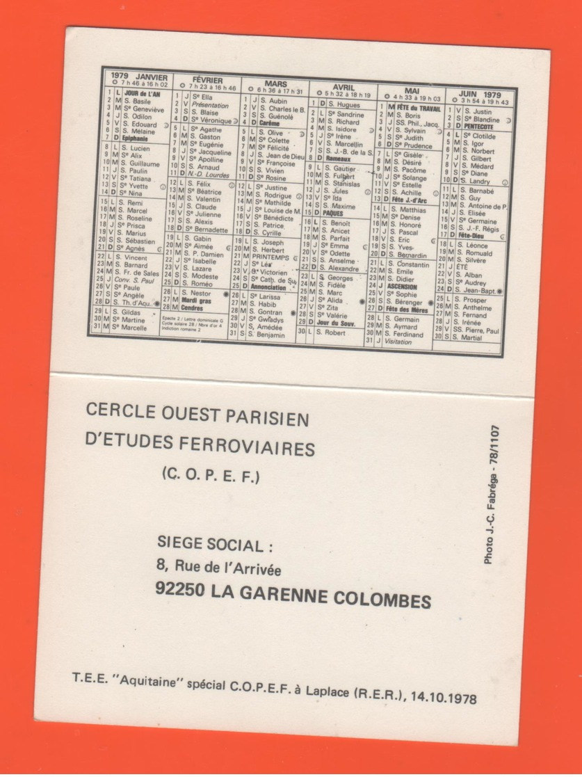 ET/A/ CALENDIER 1979 CERCLE OUEST PARISEIN C O P E F  T E E AQUITAINE SPECIAL A LAPLACE R E R - Petit Format : 1971-80