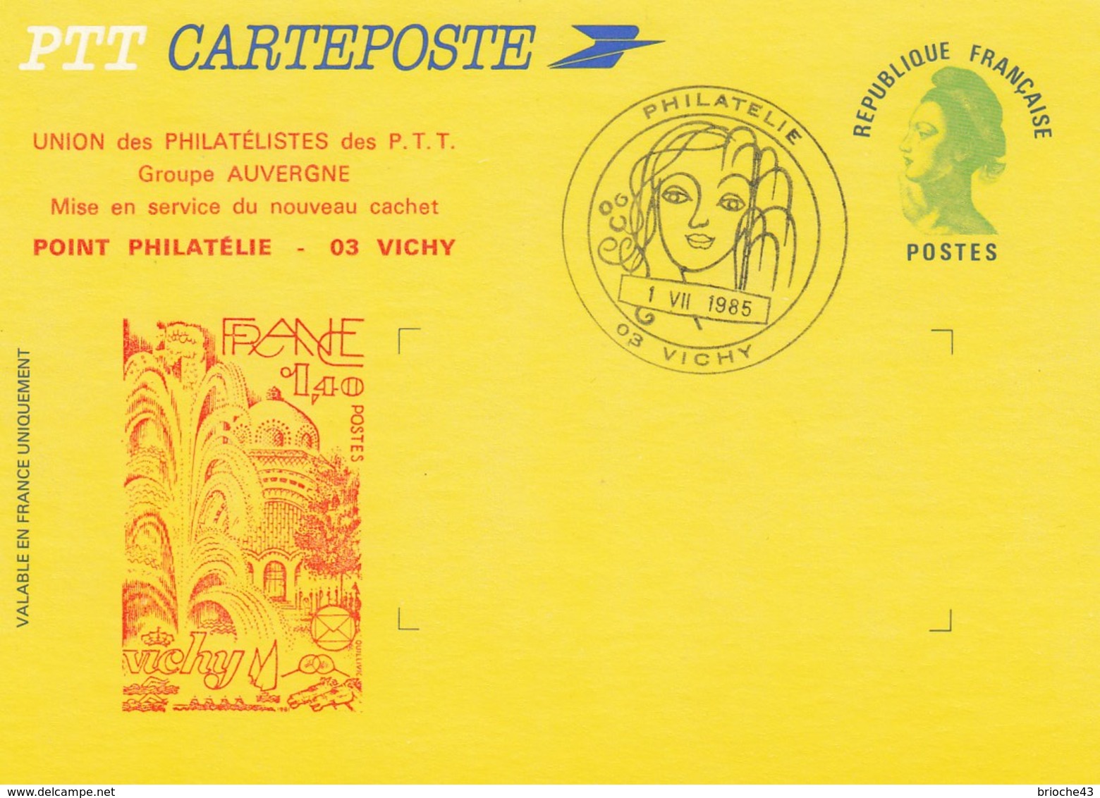 FRANCE -CARTEPOSTE ENTIER POSTAL LIBERTE GANDON - UPPTT AUVERGNE - POINT PHIL. VICHY 1.7.1985  / 2 - Altri & Non Classificati