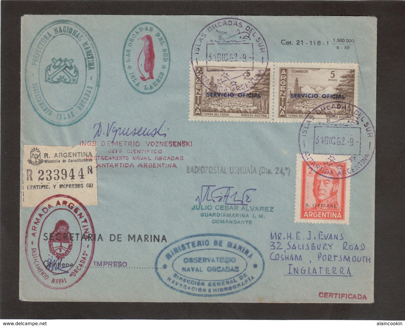 Chve - Argentine Polaire -ORCADAS DEL SUR Du 31DIC62 - Nombreux Cachets Et Signatures - Certificada - Très Beau. 2 Scans - Lettres & Documents